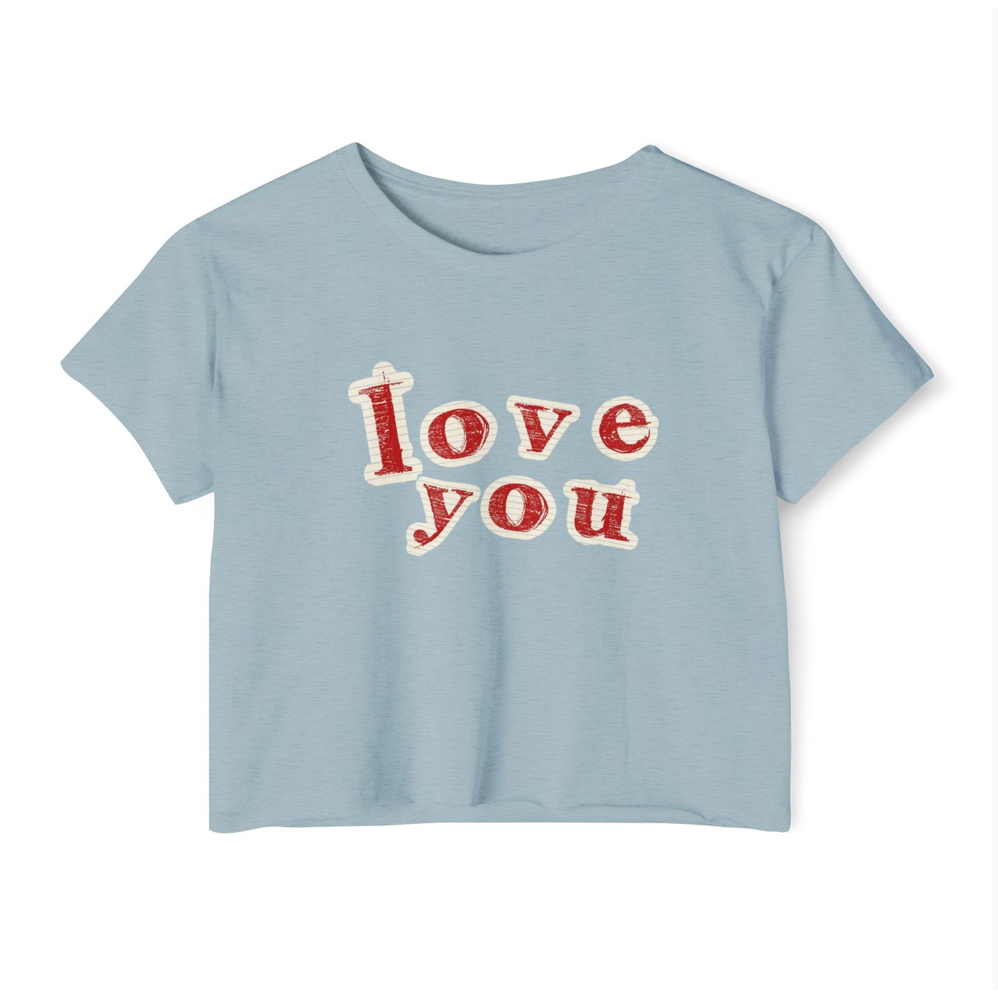LOVE YOU CROP TOP
