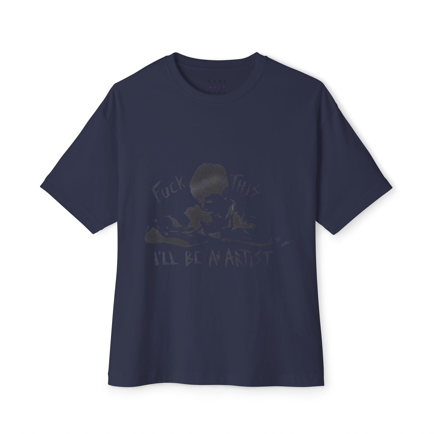 I"II BE A ARTIST Unisex Oversized Boxy Tee