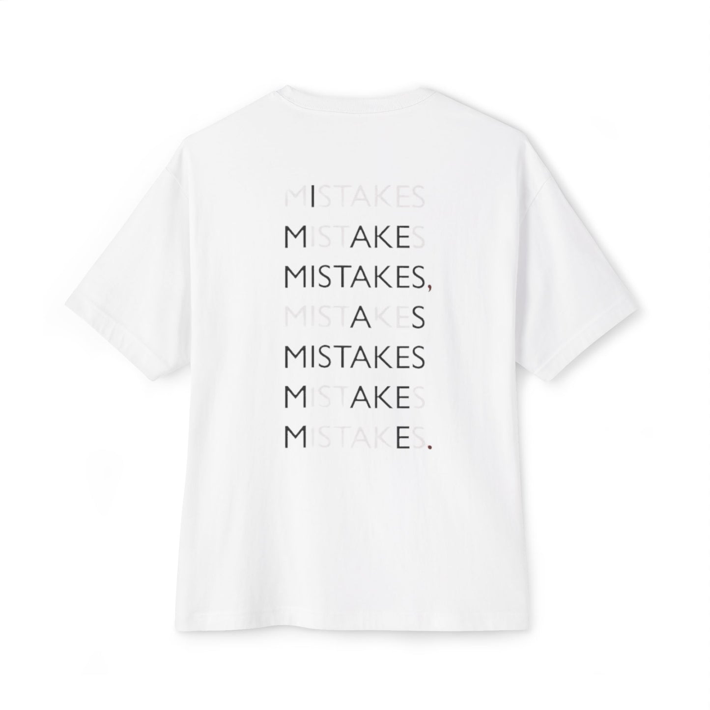 MISTAKE'S OVERSIZE BOXY TEE