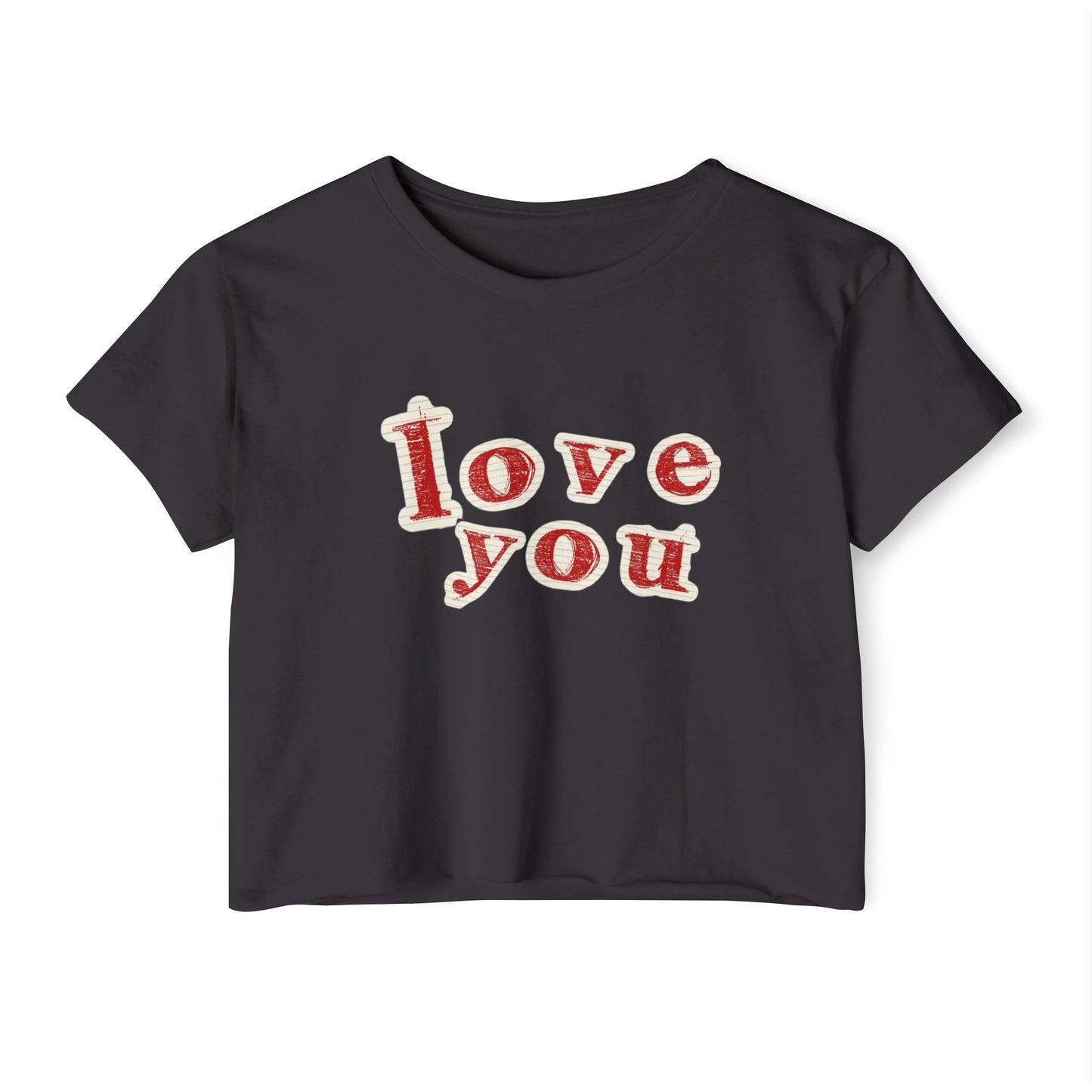 LOVE YOU CROP TOP