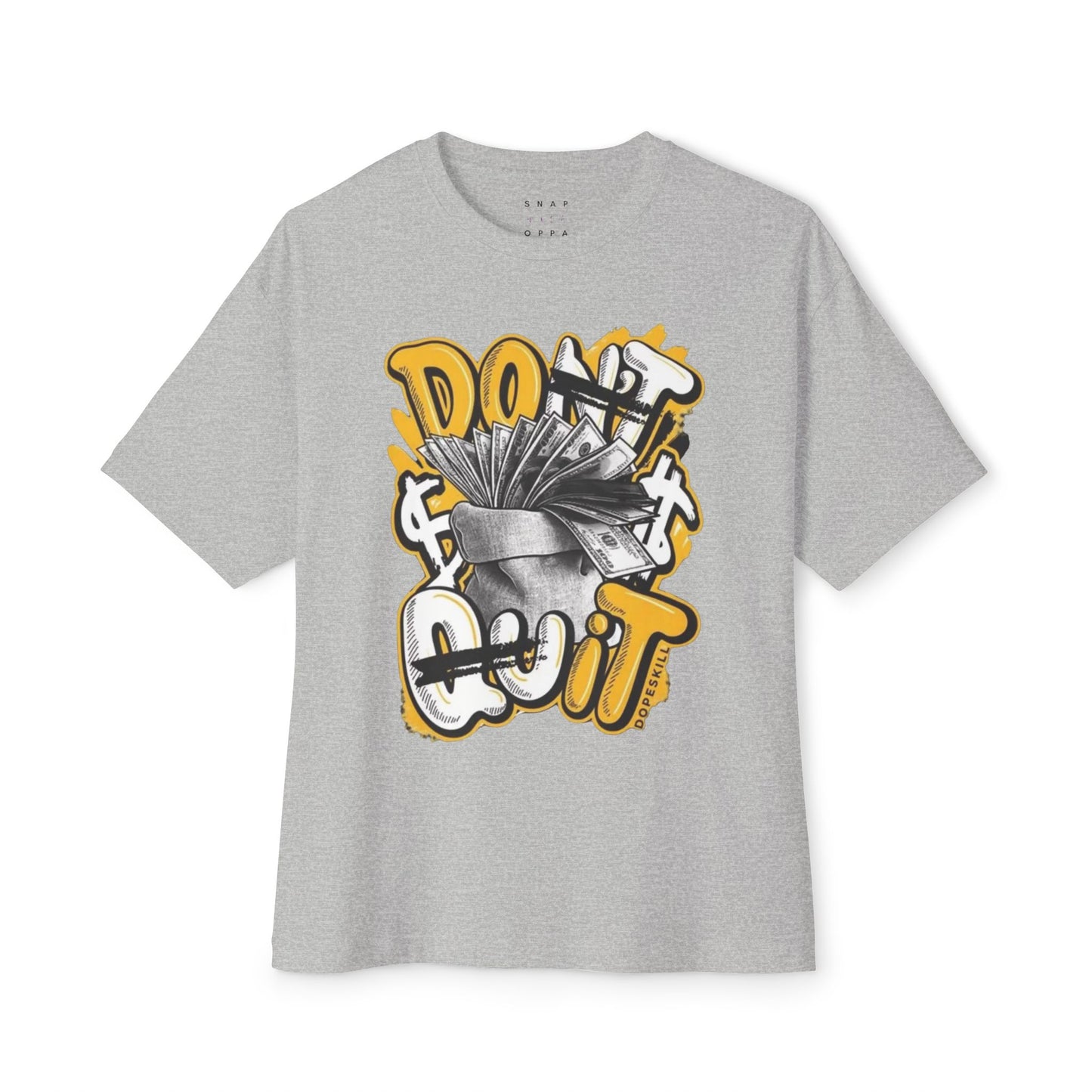 DONT QUIT OVERSIZE BOXY TEE