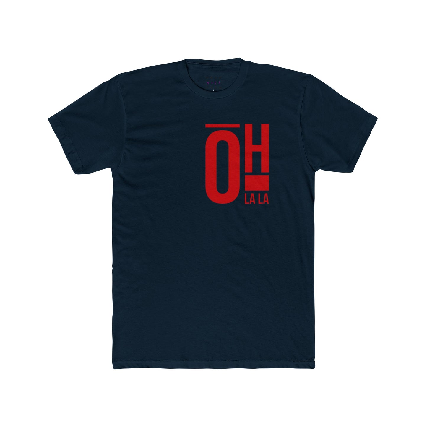OH LALA! UNISEX CREW TEE