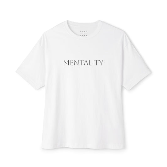 MENTALITY Unisex Oversized Boxy Tee