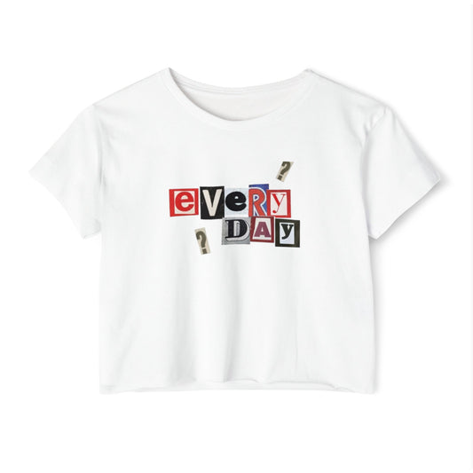 EVERY DAY  CROP TOP