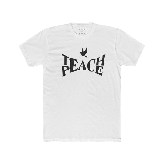 TEACH PEACE UNISEX CREW TEE