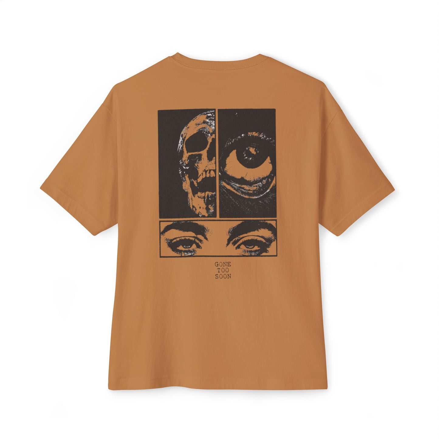 GONE TOO SOON Unisex Oversized Boxy Tee
