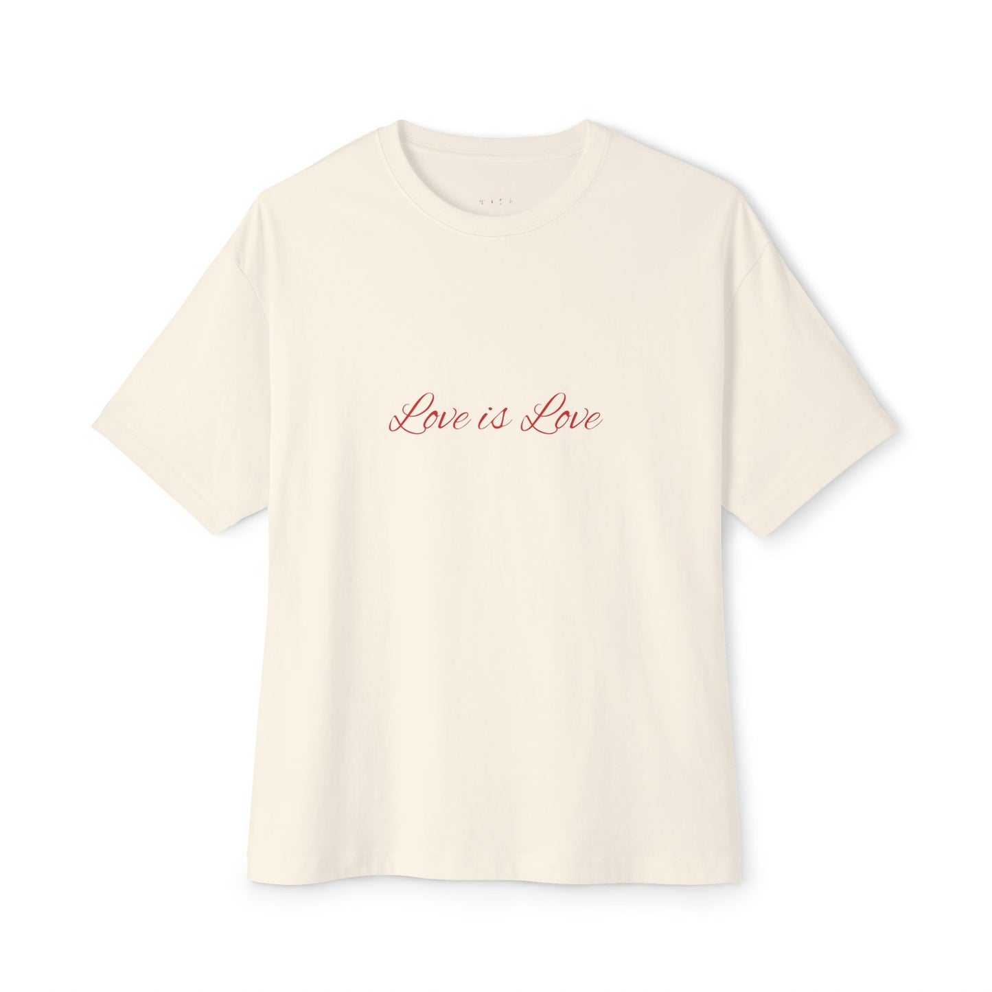 LOVE IS LOVE OVERSIZE BOXY