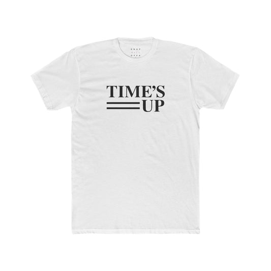 TIME'S UP COTTON CREW TEE
