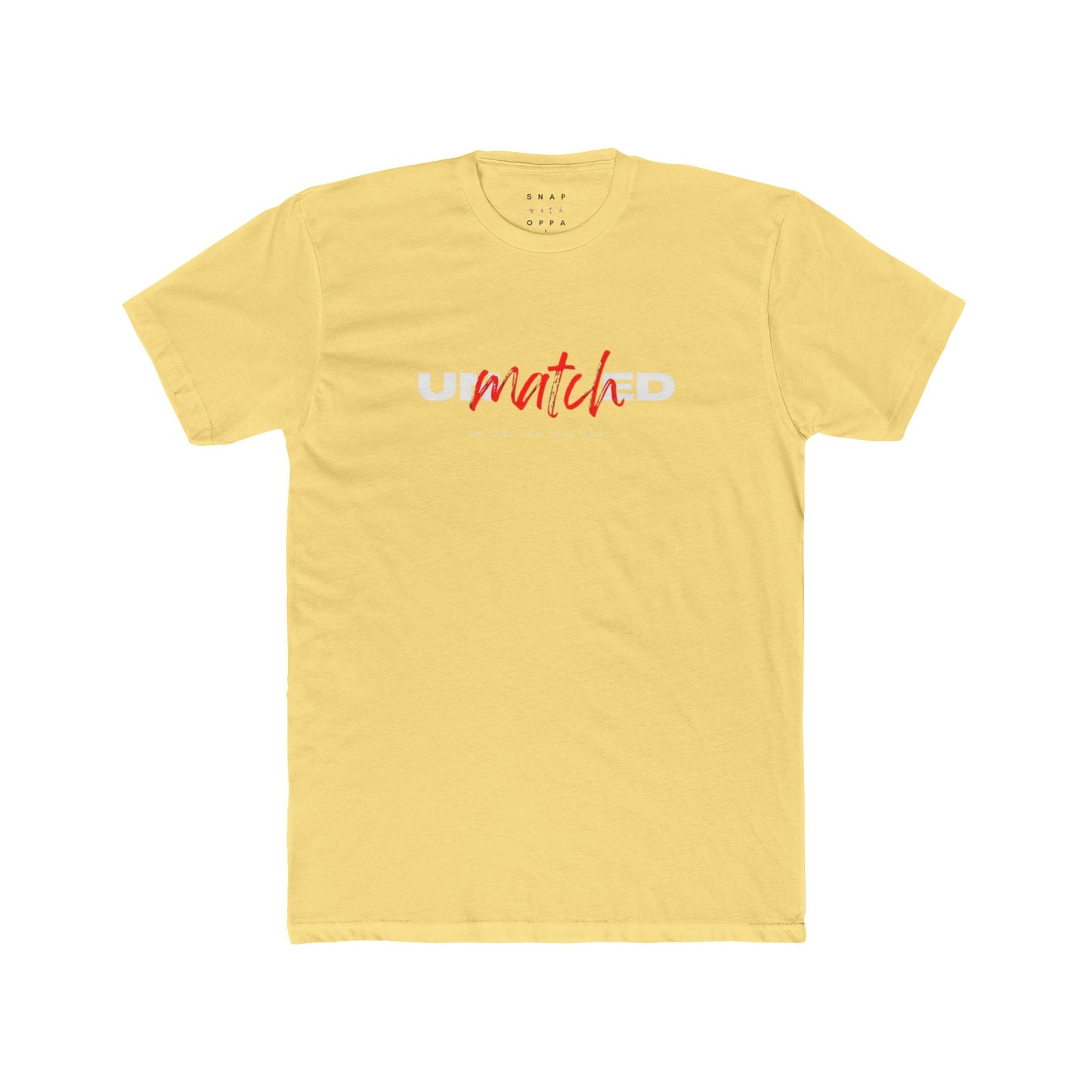 UNMATCHED UNISEX CREW TEE