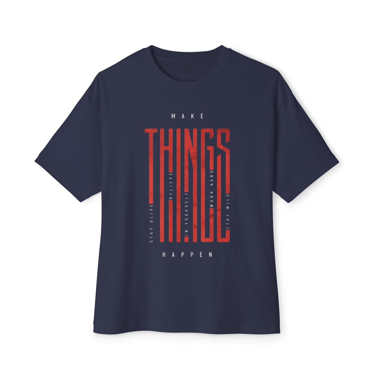 MAKE THINGS HAPPENED OVERSIZE BOXY TEE